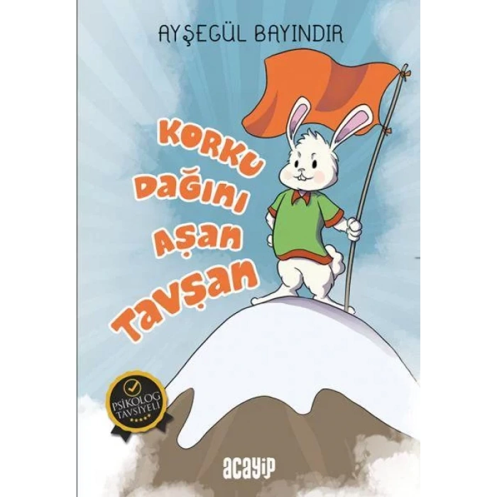 KORKU DAĞINI AŞAN TAVŞAN - ACAYİP