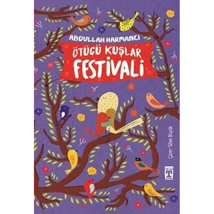 ÖTÜCÜ KUŞLAR FESTİVALİ - TİMAŞ