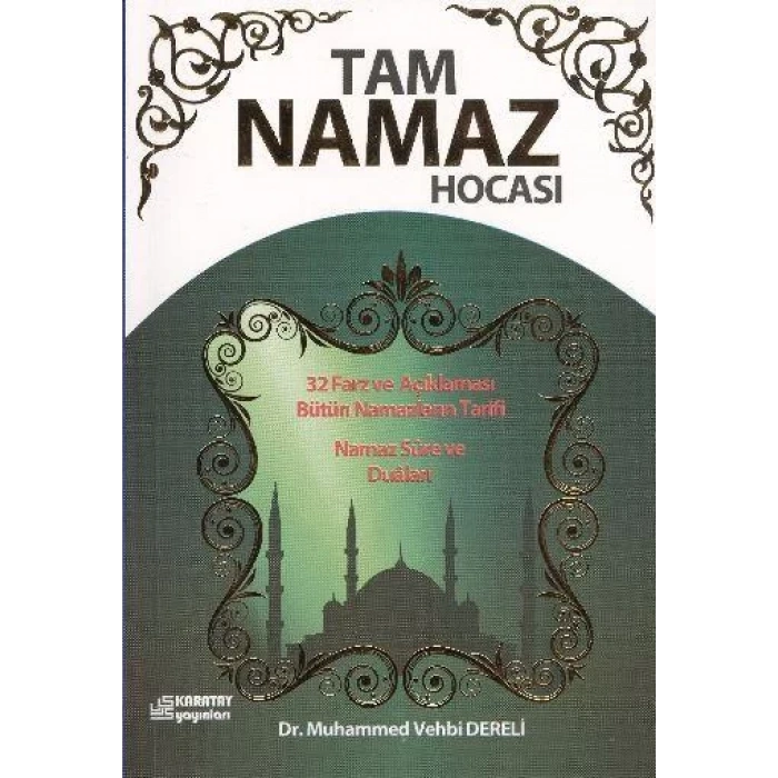 TAM NAMAZ HOCASI - KARATAY