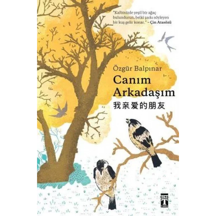 CANIM ARKADAŞIM - TİMAŞ