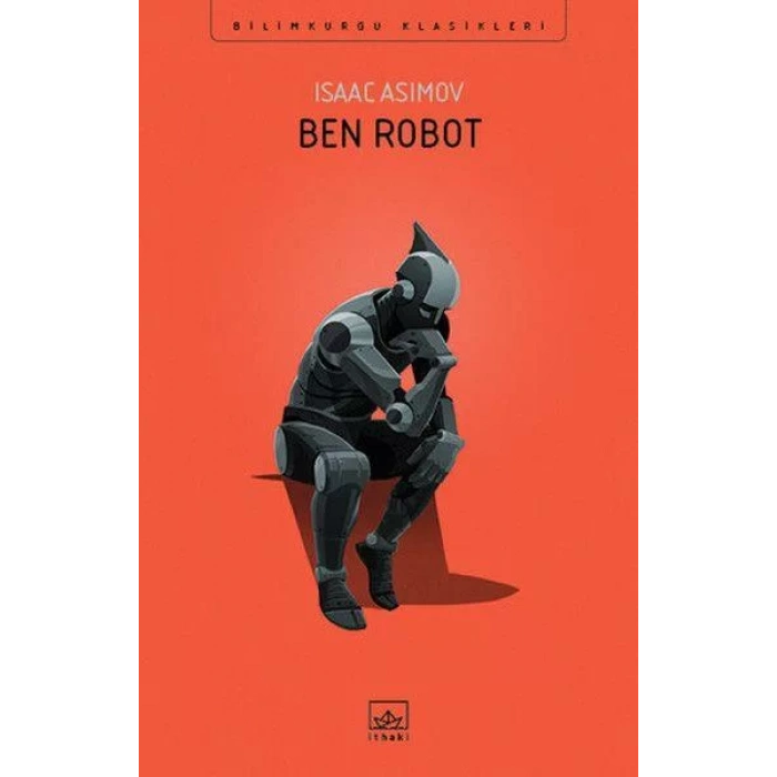 BEN ROBOT - İTHAKİ