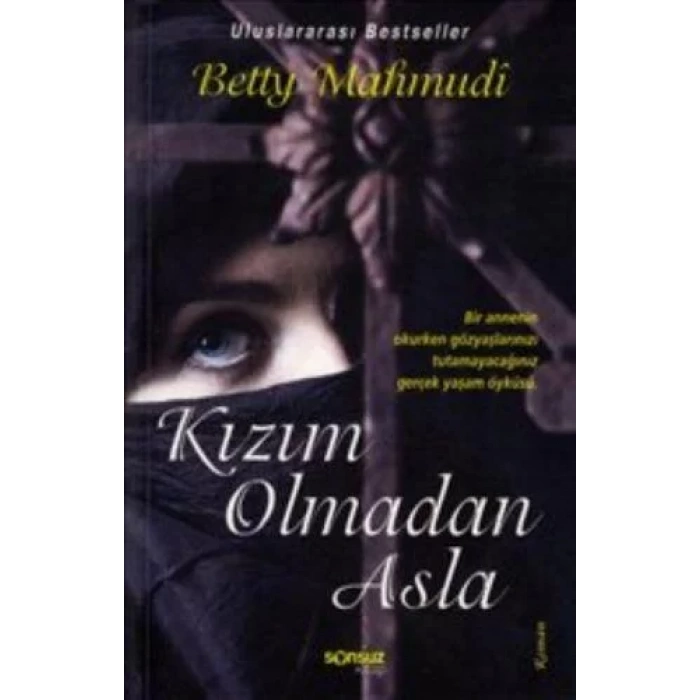 KIZIM OLMADAN ASLA - SONSUZ
