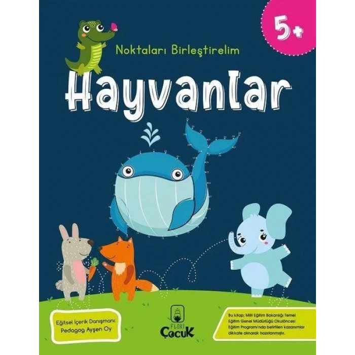 5 Yaş Noktaları Birleştirelim- Hayvanlar