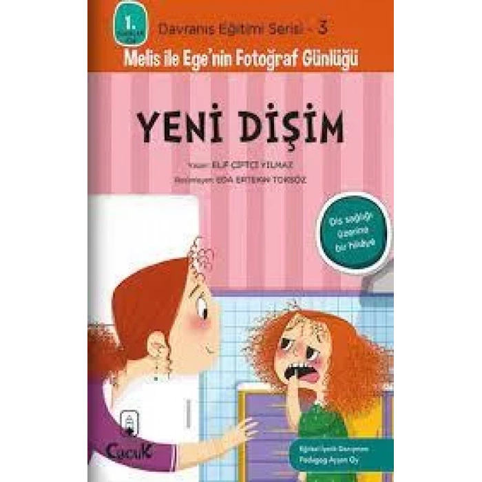 Melis ile Egenin Fotoğraf Günlüğü-Yeni Dişim