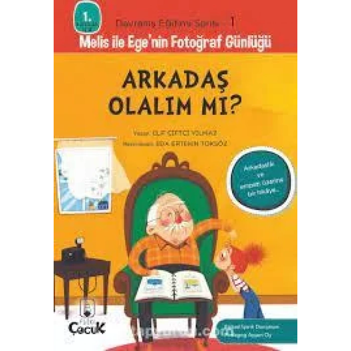 Melis ile Egenin Fotoğraf Günlüğü-Arkadaş Olalımmı?