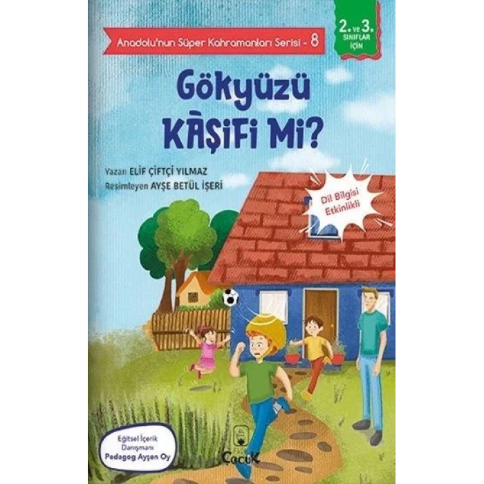 Anadolunun Süper Kahramanları Serisi8-Gökyüzü Kâşifi mi?