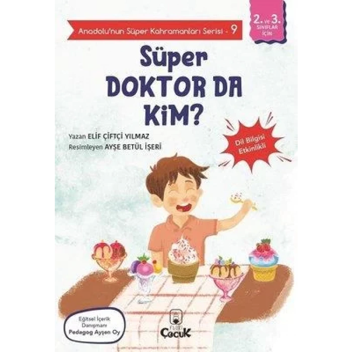 Anadolunun Süper Kahramanları Serisi9-Süper Doktor da Kim?