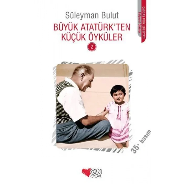 BÜYÜK ATATÜRKTEN KÜÇÜK ÖYKÜLER 2 - CAN