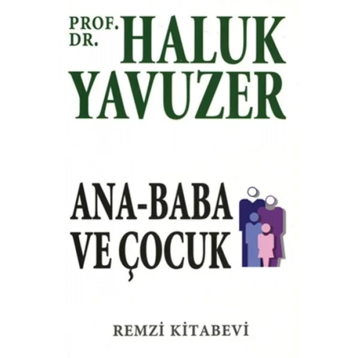 ANA BABA VE ÇOCUK - REMZİ