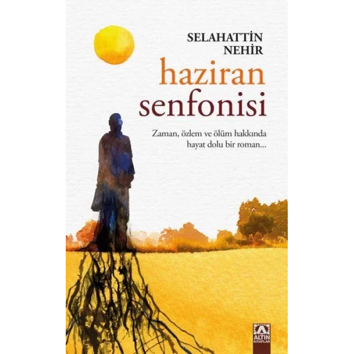 HAZİRAN SENFONİSİ - ALTIN