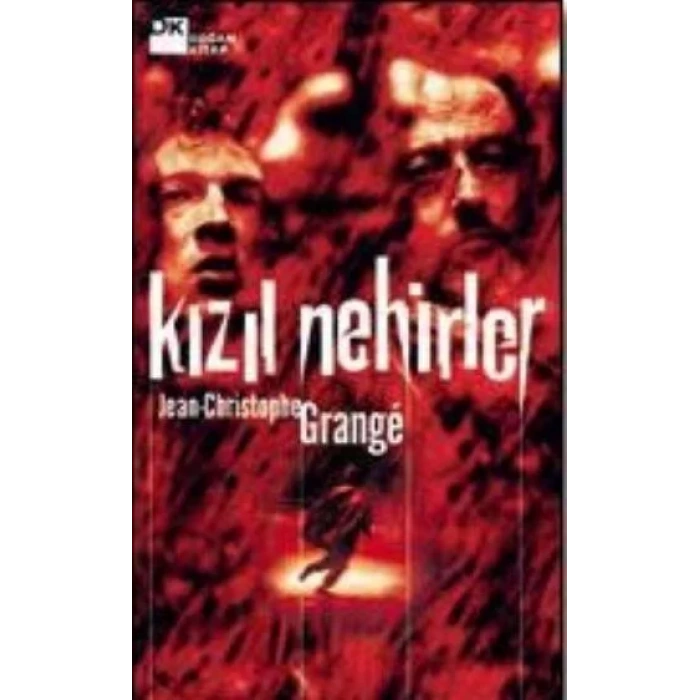KIZIL NEHİRLER - DOĞAN