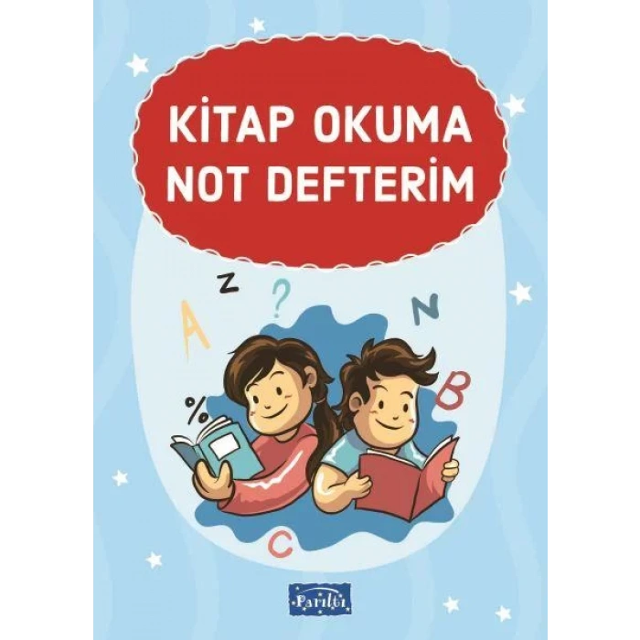 PARILTI KİTAP OKUMA NOT DEFTERİM