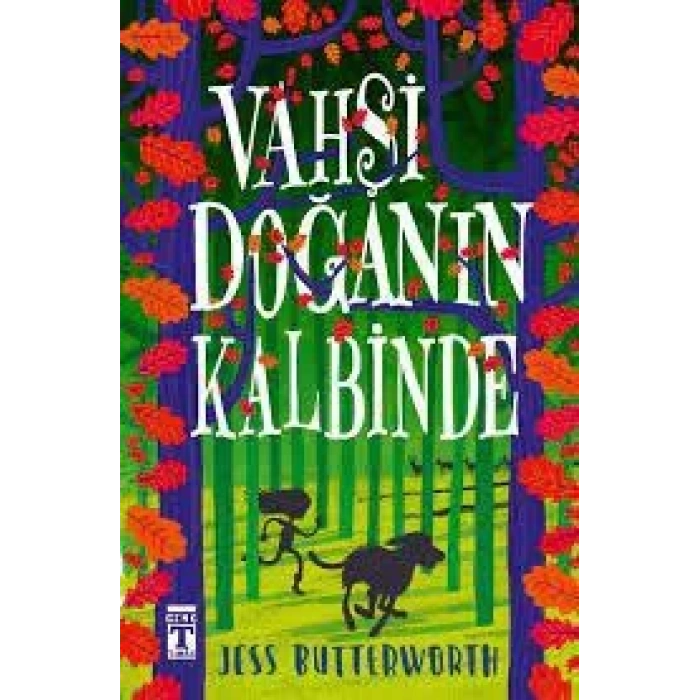 Vahşi Doğanın Kalbinde - TİMAŞ