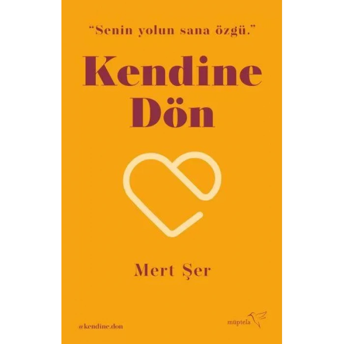 KENDİNE DÖN - MÜPTELA