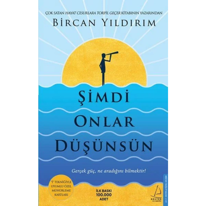 ŞİMDİ ONLAR DÜŞÜNSÜN - DESTEK