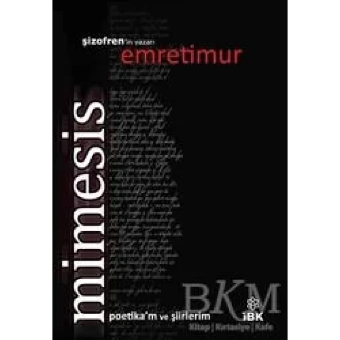 Mimesis - İZ BIRAKAN KALEMLER