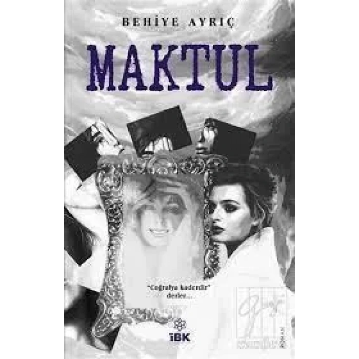 Maktul - İZ BIRAKAN KALEMLER