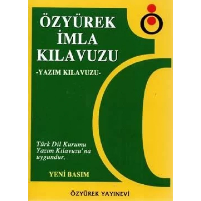 İMLA KLAVUZU / ÖZYÜREK