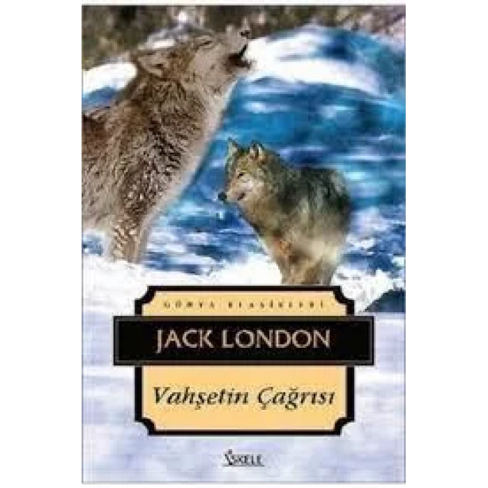 VAHŞETİN ÇAĞRISI - Jack London / İSKELE
