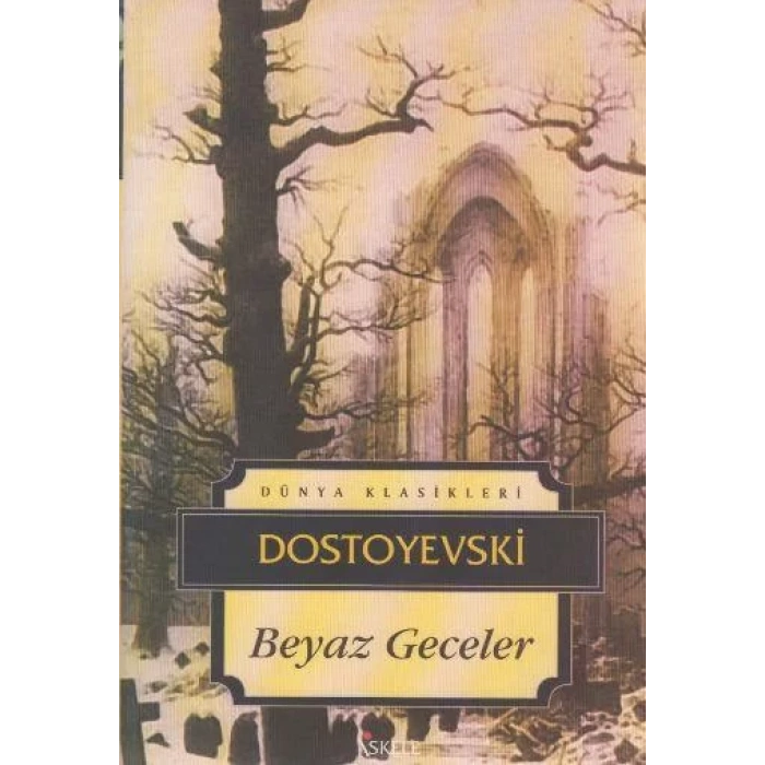 BEYAZ GECELER - Dostoyevski / İSKELE