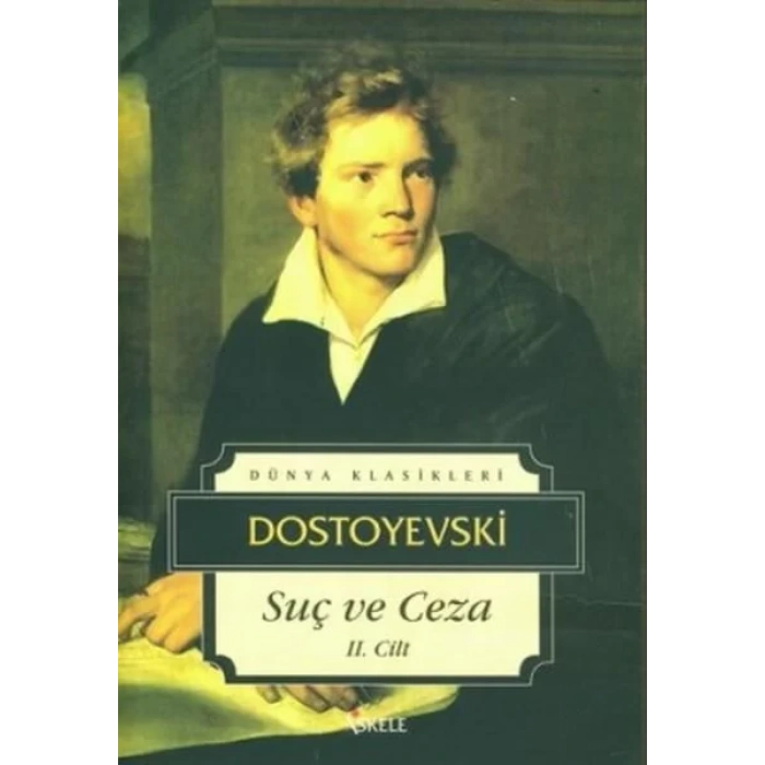 SUÇ VE CEZA 2 - Dostoyevski / İSKELE