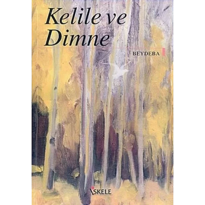 KELİLE VE DİMNE / İSKELE