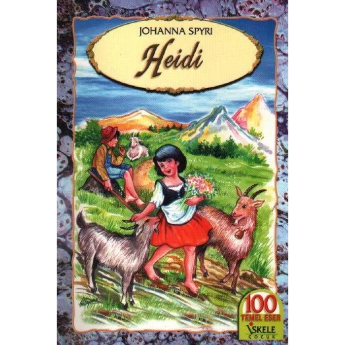 HEİDİ - Johanna Spyri / İSKELE