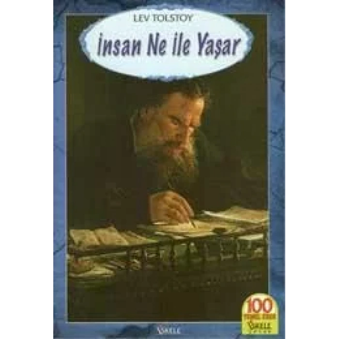 İNSAN NE İLE YAŞAR / İSKELE / İNCE