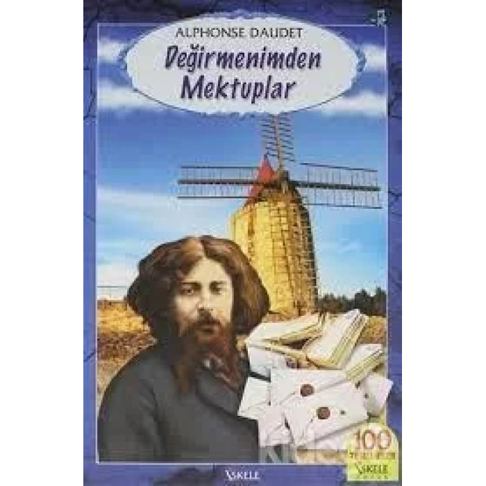 DEĞİRMENİMDEN MEKTUPLAR - Alphonse Daudet / İSKELE