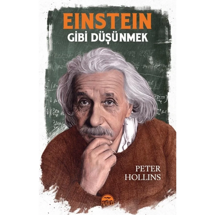 EİNSTEIN GİBİ DÜŞÜNMEK-MARTI