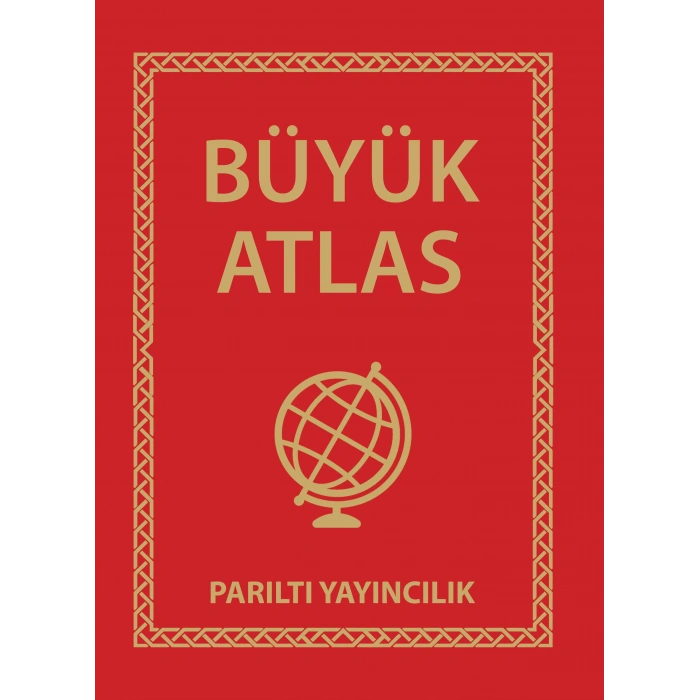 PARILTI BÜYÜK ATLAS (CİLTLİ)