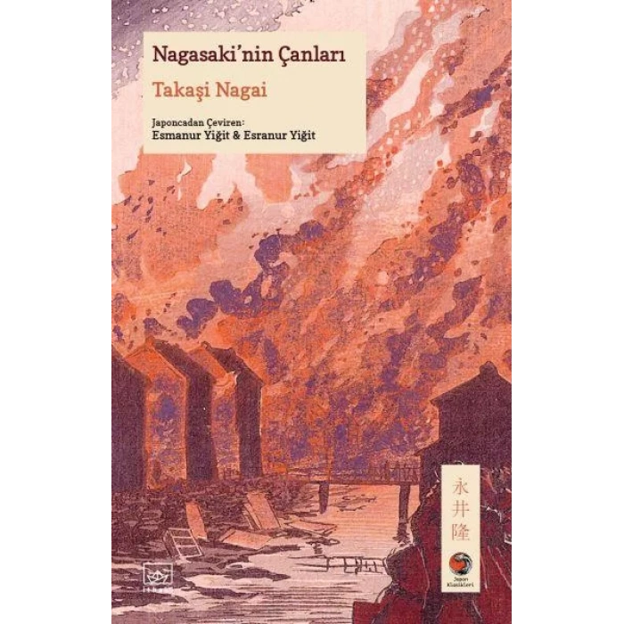 NAGASAKİNİN ÇANLARI - İTHAKİ