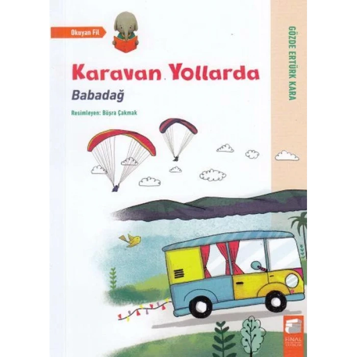 KARAVAN YOLLARDA BABADAĞ - FİNAL KÜLTÜR