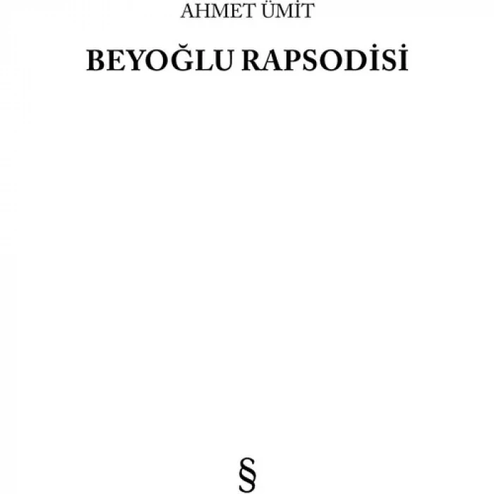 BEYOĞLU RAPSODİSİ - EVEREST