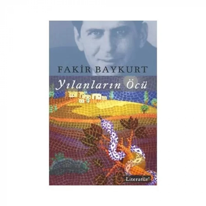 YILANLARIN ÖCÜ - LİTERATÜR