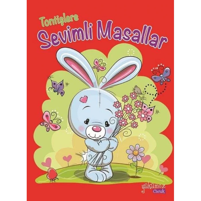 TONTİŞLERE SEVİMLİ MASALLAR - YAKAMOZ