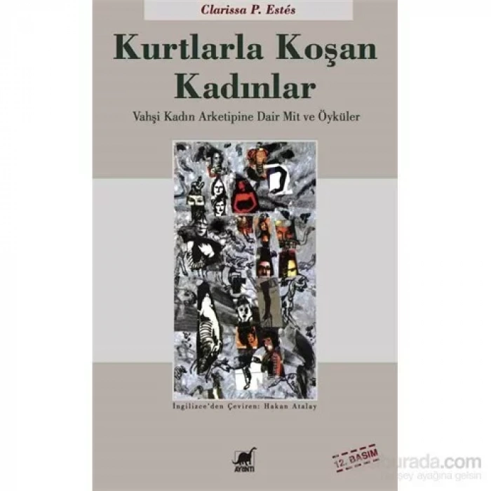 KURTLARLA KOŞAN KADINLAR - AYRINTI