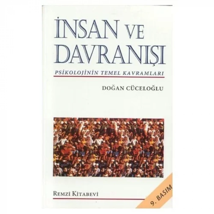 İnsan Ve Davranışı - Doğan Cüceloğlu