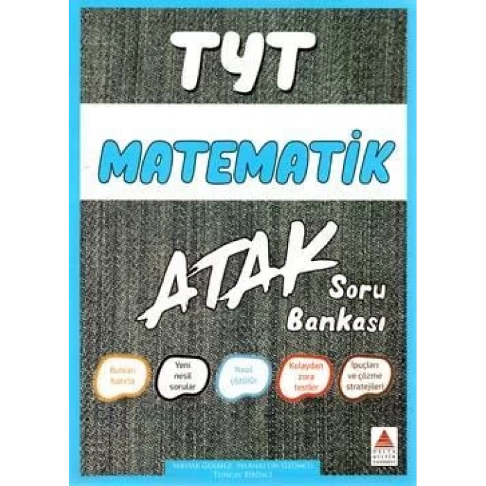 DELTA TYT MATEMATİK ATAK SORU BANKASI