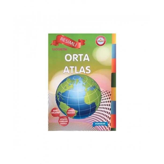 FERSEM İLKÖĞRETİM RESİMLİ ORTA ATLAS