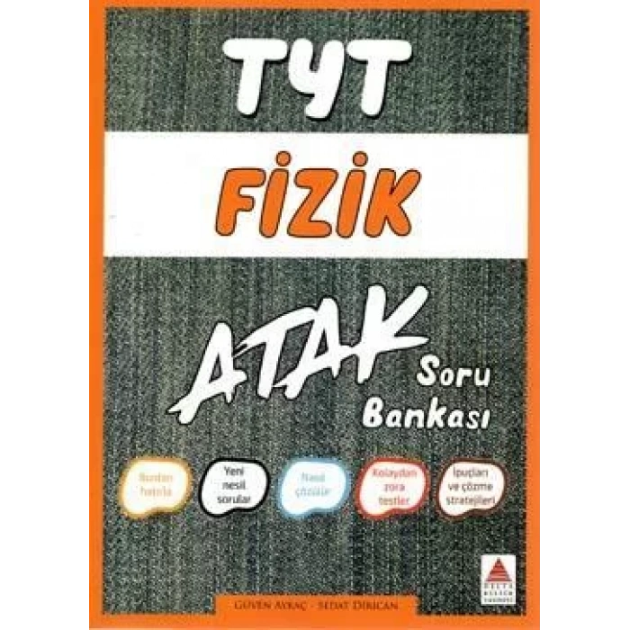 DELTA TYT FİZİK ATAK SORU BANKASI