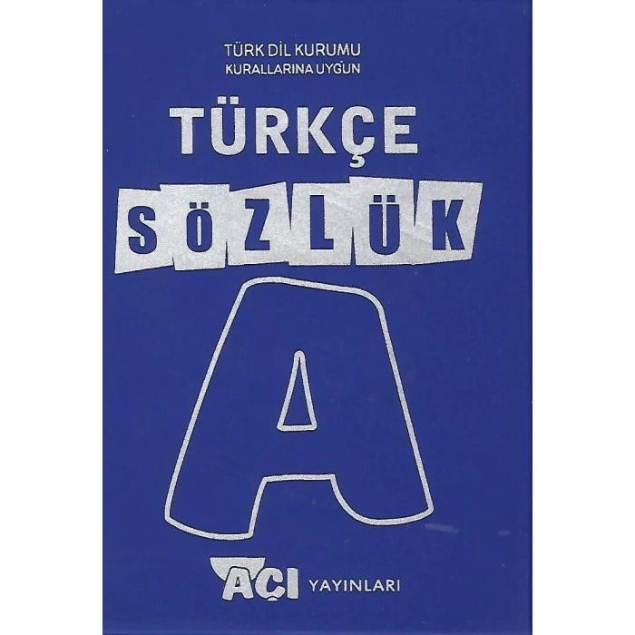 AÇI TÜRKÇE SÖZLÜK PLASTİK KAPAK (TDK UYUMLU)