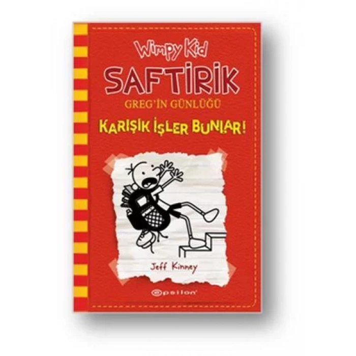SAFTİRİK GREGİN GÜNLÜĞÜ 11 KARIŞIK İŞLER BUNLAR
