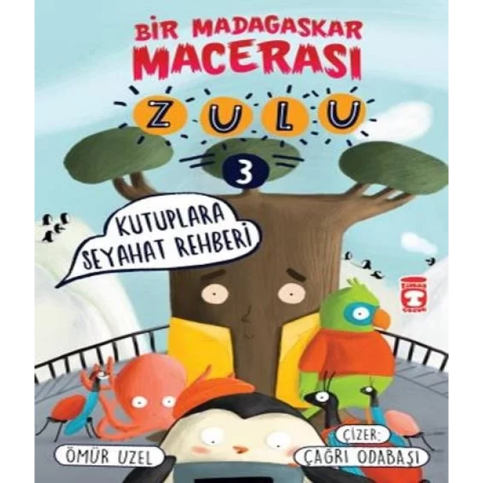 ZULU 3 KUTUPLARA SEYAHAT REHBERİ - TİMAŞ