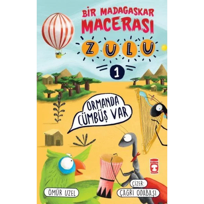 ZULU 1 ORMANDA CÜMBÜŞ VAR - TİMAŞ