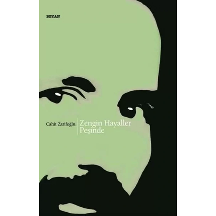 ZENGİN HAYALLER PEŞİNDE - BEYAN