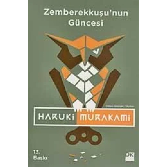 ZEMBEREK KUŞUNUN GÜNCESİ - DOĞAN