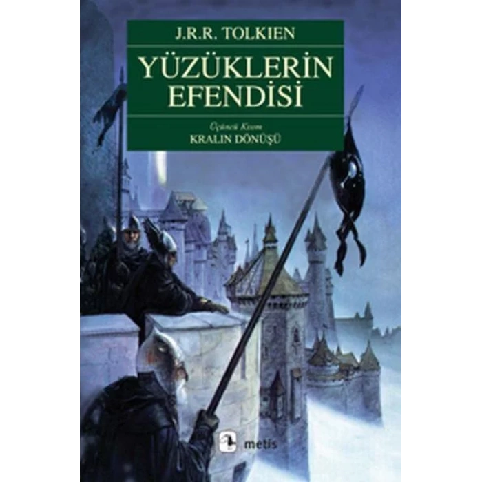 YÜZÜKLERİN EFENDİSİ 3 KRALIN DÖNÜŞÜ - METİS