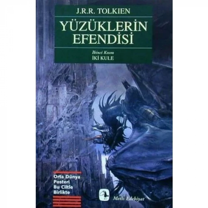 YÜZÜKLERİN EFENDİSİ 2 İKİ KULE - METİS
