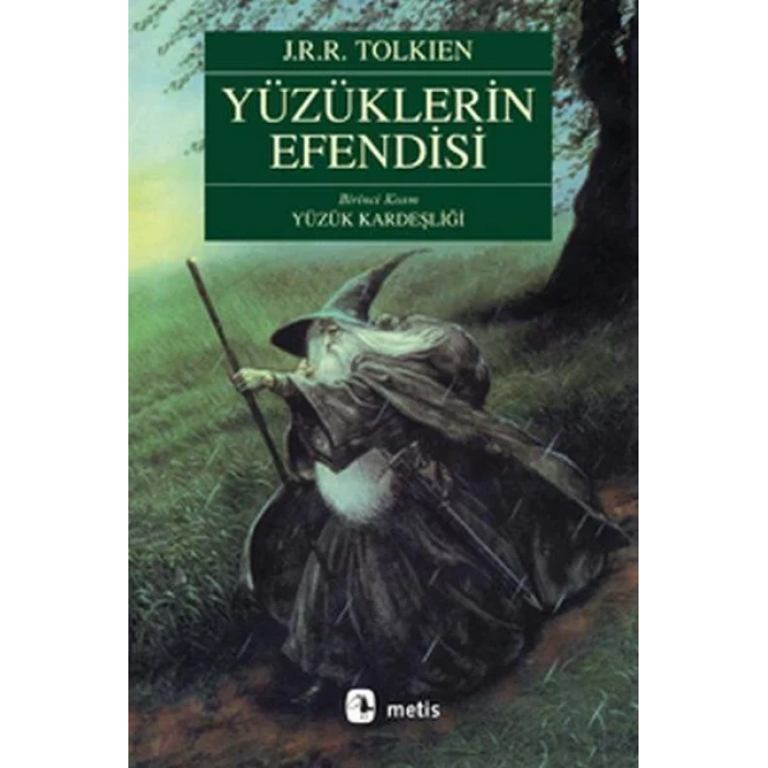 YÜZÜKLERİN EFENDİSİ 1 YÜZÜK KARDEŞLİĞİ - METİS